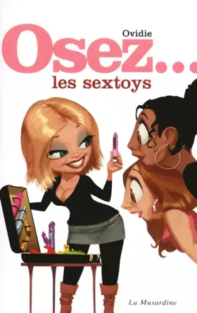 Couverture du produit · OSEZ LES SEXTOYS
