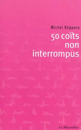 Couverture du produit · 50 coïts non-interrompus