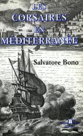Couverture du produit · Les corsaires en méditerranée