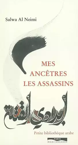 Couverture du produit · Mes ancêtres les Assassins