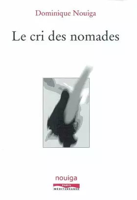 Couverture du produit · Le cri des nomades
