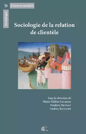 Couverture du produit · Sociologie de la relation de clientèle