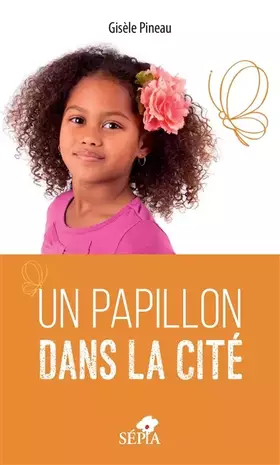 Couverture du produit · Un papillon dans la cité