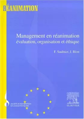 Couverture du produit · Management en réanimation : évaluation, organisation et éthique
