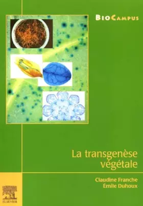 Couverture du produit · La transgenèse végétale