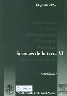Couverture du produit · Geochimie point sur sciences de la terre VI