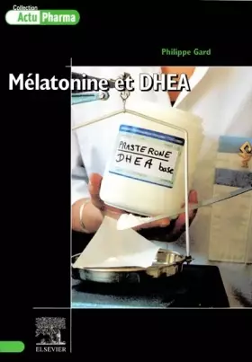 Couverture du produit · Mélatonine et DHEA