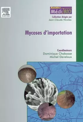 Couverture du produit · Mycoses d'importation