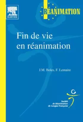 Couverture du produit · Fin de Vie en Réanimation - SRLF