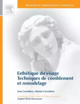 Couverture du produit · Esthétique du visage : Techniques de comblement et remodelage