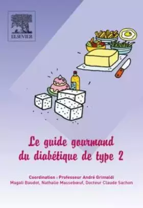 Couverture du produit · Le Guide Gourmand du Diabétique de Type 2