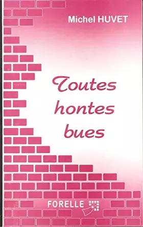 Couverture du produit · Toutes hontes bues