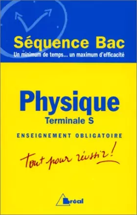 Couverture du produit · Physique Terminale S. Enseignement Obligatoire