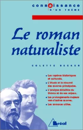 Couverture du produit · Le roman naturaliste
