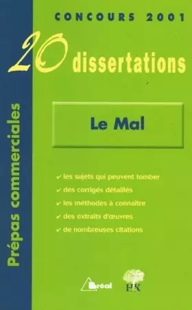 Couverture du produit · 20 dissertations avec analyses et commentaires sur le thème Le mal