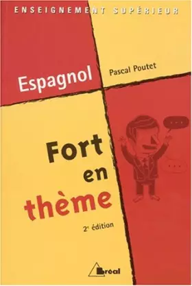 Couverture du produit · Fort en thème Espagnol. 2ème édition