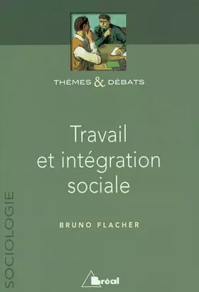 Couverture du produit · Travail et intégration sociale