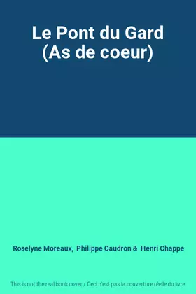 Couverture du produit · Le Pont du Gard (As de coeur)