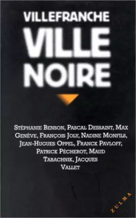 Couverture du produit · Villefranche, ville noire