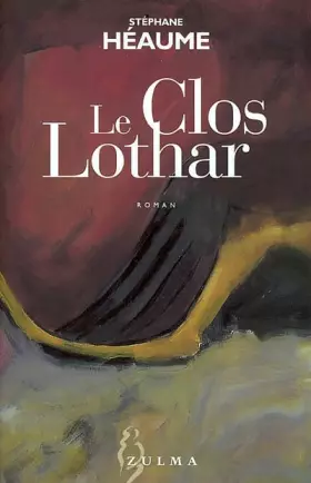 Couverture du produit · Le Clos Lothar