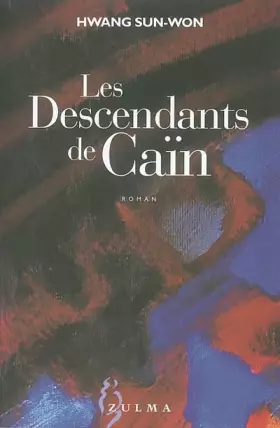 Couverture du produit · Les Descendants de Caïn