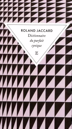 Couverture du produit · DICTIONNAIRE DU PARFAIT CYNIQUE