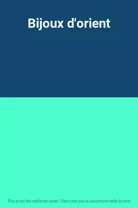 Couverture du produit · Bijoux d'orient