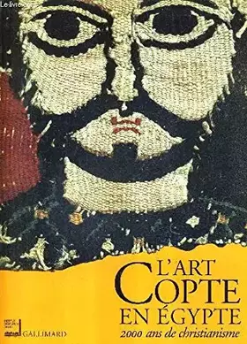 Couverture du produit · L'ART COPTE EN EGYPTE.2000 ANS DE CHRISTIANISME
