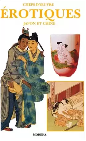 Couverture du produit · Chefs-doeuvres érotiques : Japon et Chine