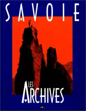 Couverture du produit · Savoie : Les archives