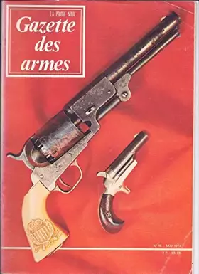 Couverture du produit · Gazette des armes nø16