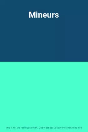 Couverture du produit · Mineurs
