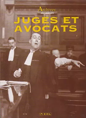 Couverture du produit · Juges Et Avocats