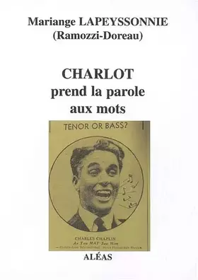 Couverture du produit · Charlot prend la parole aux mots