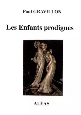 Couverture du produit · Les Enfants prodigues