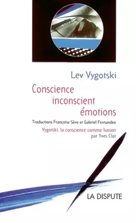 Couverture du produit · Conscience, inconscient, émotions
