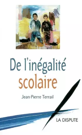 Couverture du produit · De l'inégalité scolaire