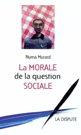 Couverture du produit · La morale de la question sociale