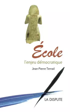 Couverture du produit · École : L'Enjeu démocratique