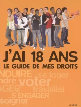Couverture du produit · J'ai 18 ans: Le guide de mes droits