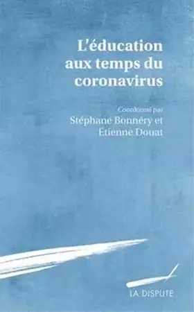 Couverture du produit · L'éducation aux temps du coronavirus
