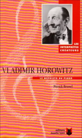 Couverture du produit · Vladimir Horowitz : Le Méphisto du piano
