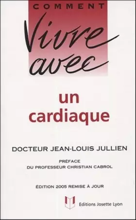 Couverture du produit · Comment vivre avec un cardiaque
