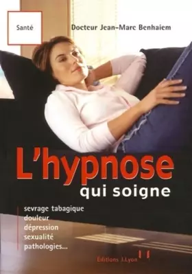 Couverture du produit · L'hypnose qui soigne