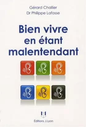 Couverture du produit · Bien vivre en étant malentendant