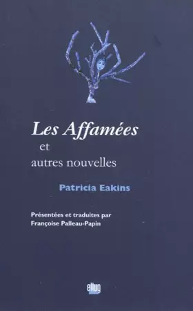 Couverture du produit · Les Affamées et autres nouvelles