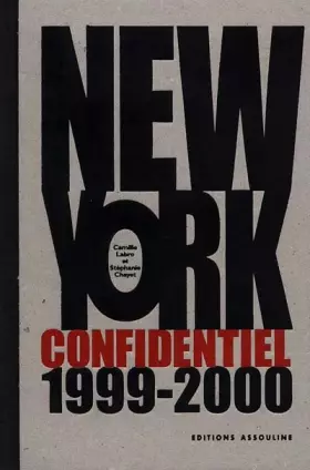 Couverture du produit · New York : Confidentiel, 1999-2000