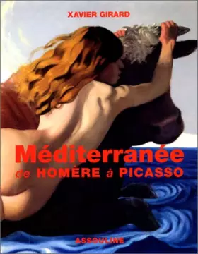 Couverture du produit · Méditerranée de Homère à Picasso