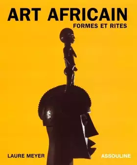 Couverture du produit · Art Africain, formes et rites