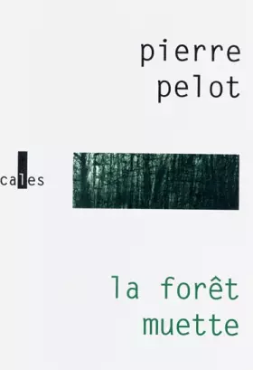 Couverture du produit · La Forêt Muette
